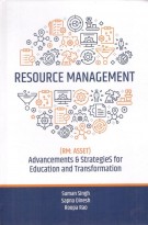 Resource Management (RM:ASSET) Advancements & Strategies for Education and Transformation