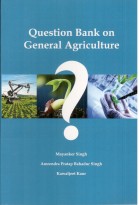 Question Bank on General Agriculture