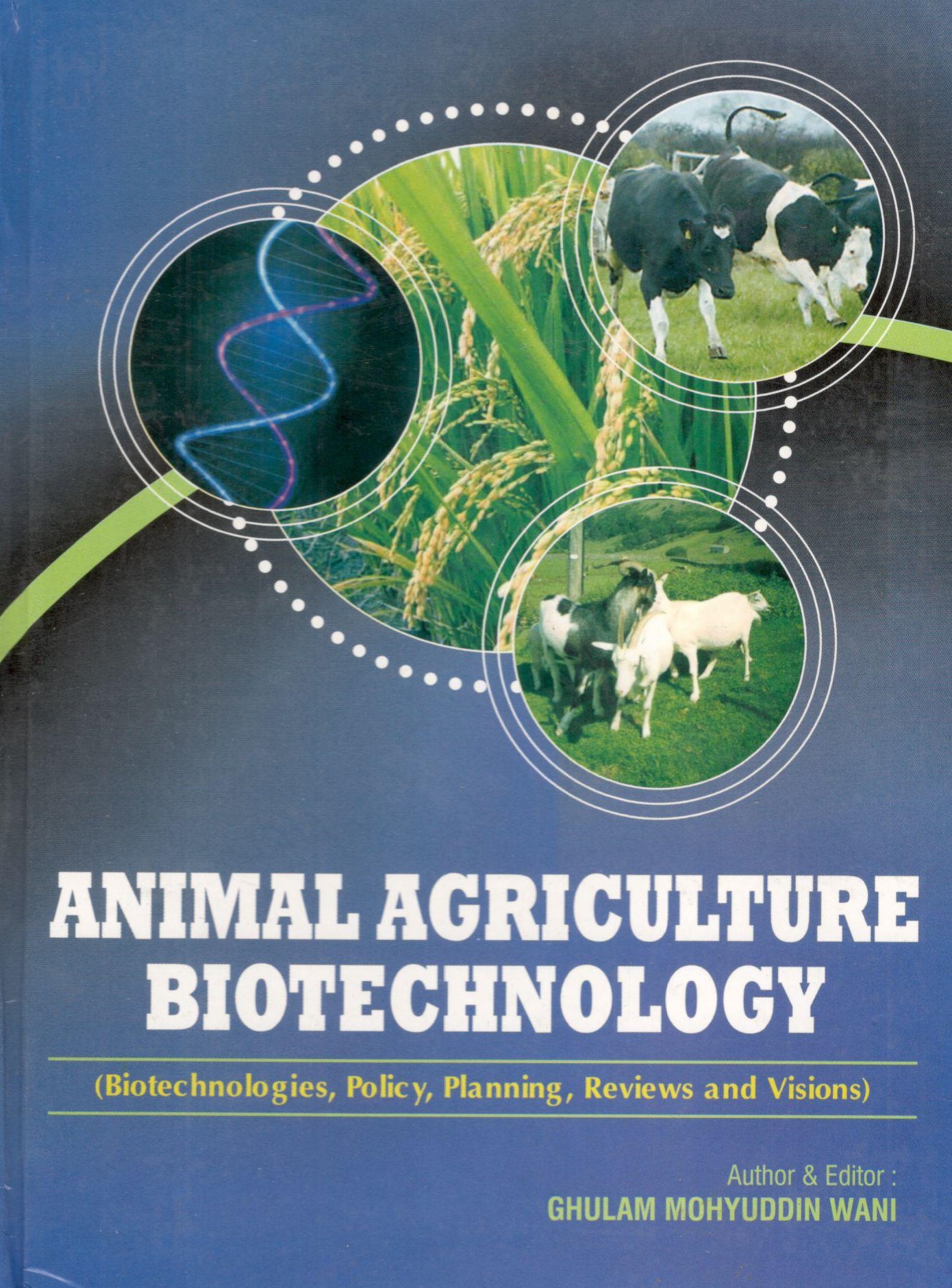 Animal Agriculture Biotechnology
