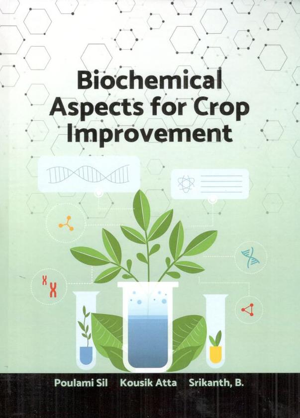 Biochemical Aspects for Crop Improvement