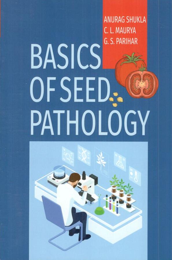 Basics of Seed Pathology