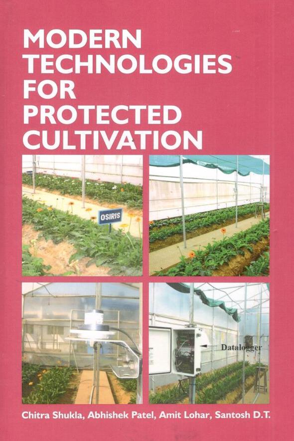 Modern Technologies for  Protected Cultivation