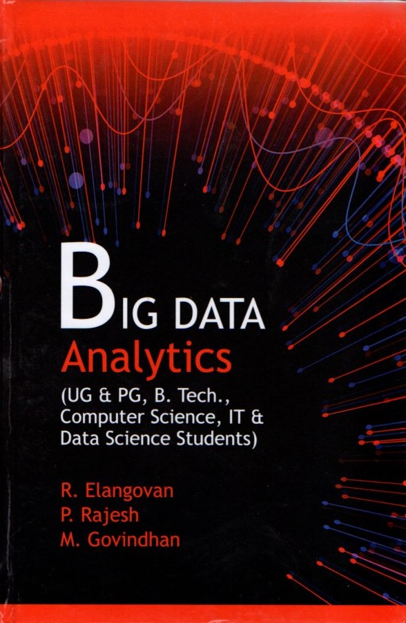 Big Data Analytics (UG & PG, B. Tech., Computer Science, IT and Data Science Students)
