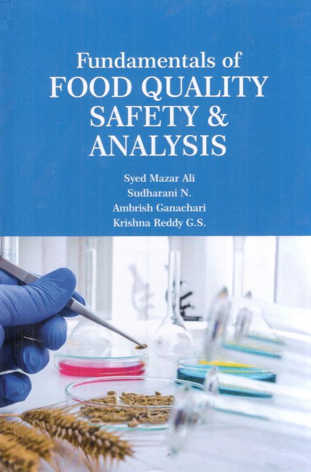 Fundamentals of Food Quality, Safety & Analysis