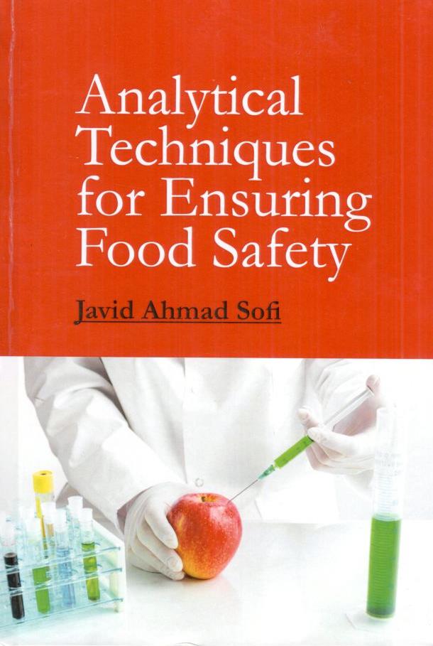 Analytical Techniques for Ensuring Food Safety