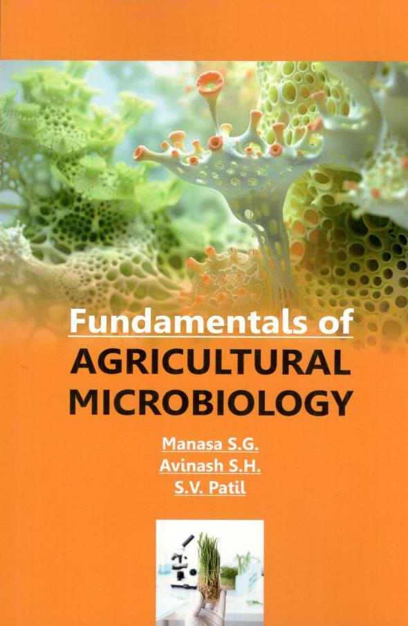 Fundamentals of Agricultural Microbiology
