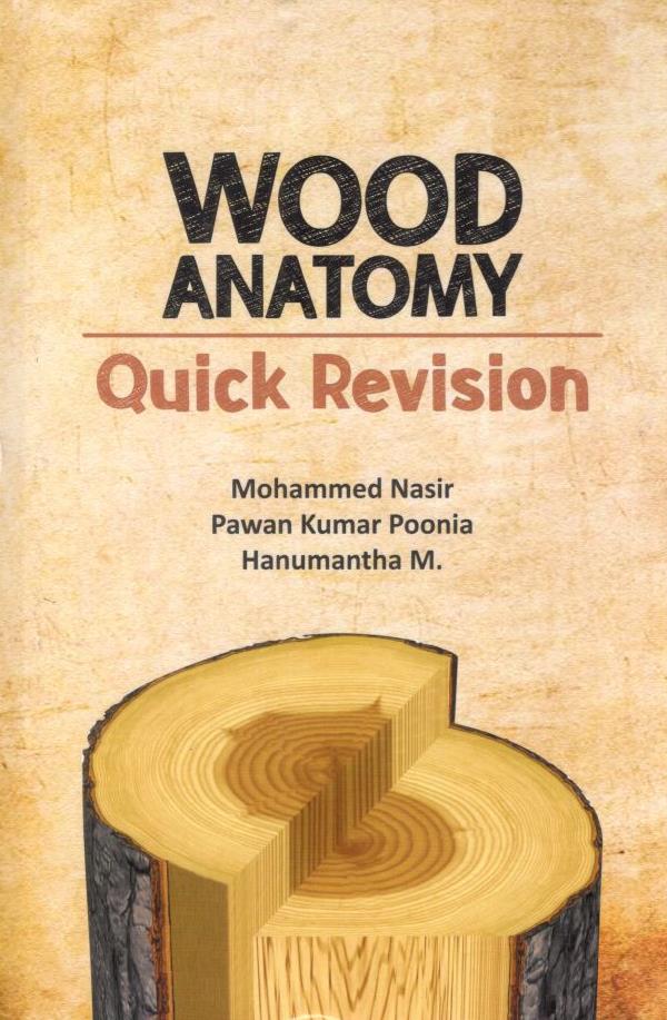 Wood Anatomy Quick Revision