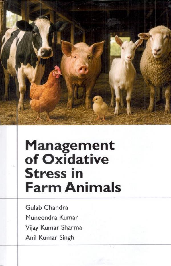 Management of Oxidative Stress in Farm Animals