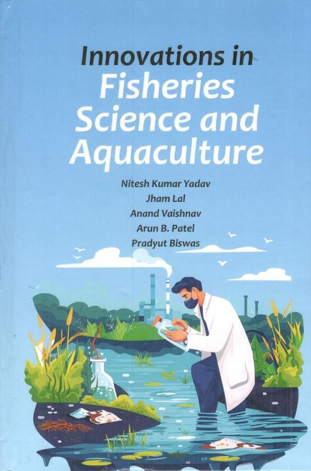 Innovations in Fisheries  Science and Aquaculture