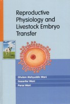 Reproductive Physiology And Livestock Embryo Transfer