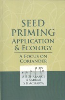 Seed Priming Application & Ecology a Focus on Coriander