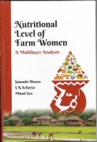 Nutritional Level of Farm Women A Multilayer Analysis