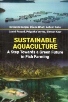 Sustainable Aquaculture: A Step Towards a Green Future in Fish Farming