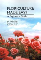Floriculture Made Easy A Beginner’s Guide