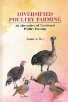 Diversified Poultry Farming:  An Alternative of Traditional Poultry Farming