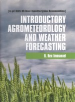 Introductory Agrometeorology and Weather Forecasting