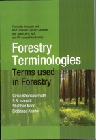 Forestry Terminologies Terms used in Forestry