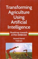 Transforming Agriculture Using Artificial Intelligence Roadmap towards ATMA NIRBHAR