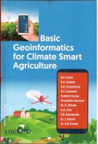 Basic Geoinformatics for Climate Smart Agriculture