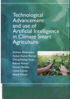 Technological Advancement and use of Artificial Intelligence in Climate Smart Agriculture